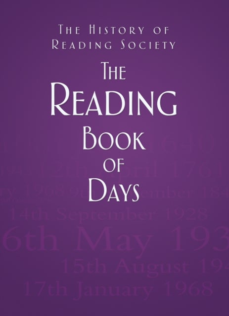 Bilde av The Reading Book Of Days Av The History Of Reading Society