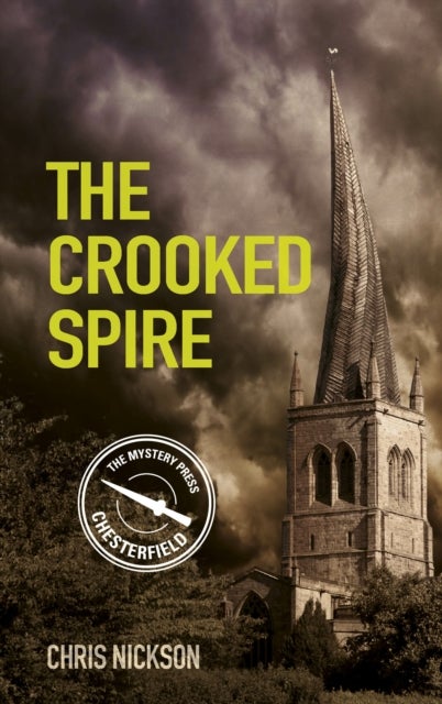 The Crooked Spire - John the Carpenter (Book 1)
