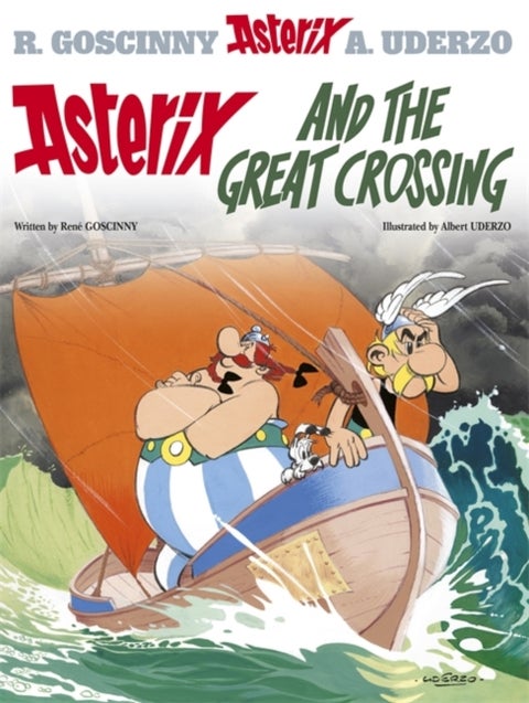 Asterix: Asterix and The Great Crossing - Album 22
