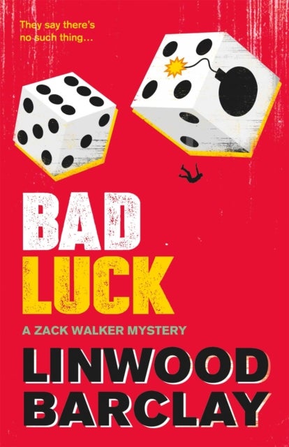 Bilde av Bad Luck Av Linwood Barclay