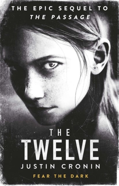 The twelve - the passage trilogy 2