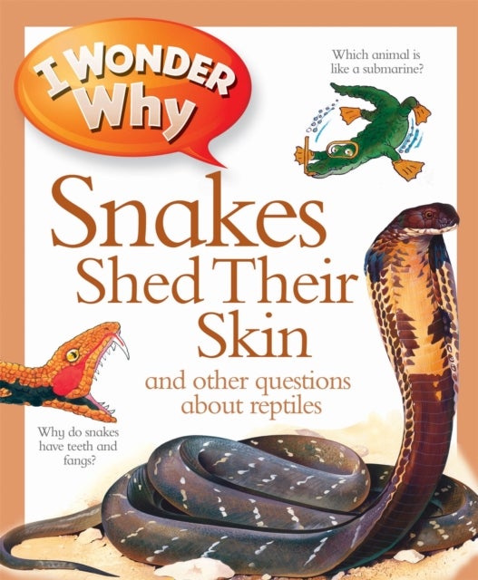 Bilde av I Wonder Why Snakes Shed Their Skin Av Amanda O&#039;neill