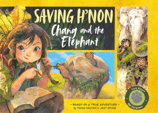 Saving H'non ¿ Chang and the Elephant
