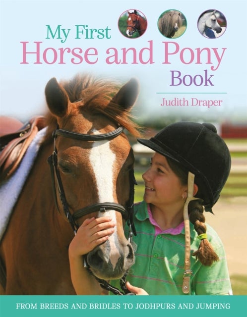 Bilde av My First Horse And Pony Book Av Kingfisher (individual), Judith Draper