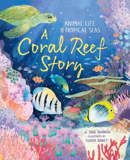 Bilde av A Coral Reef Story Av Jane Burnard