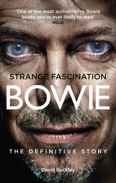 Strange Fascination - David Bowie: The Definitive Story