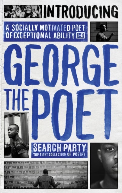 Introducing George The Poet - Search Party: A Collection of Poems