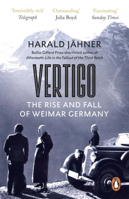 Vertigo - The Rise and Fall of Weimar Germany