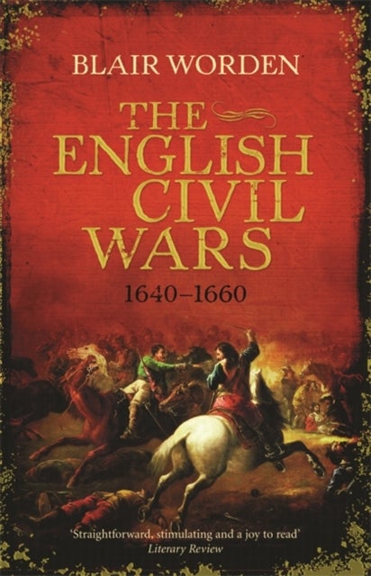The English Civil Wars - 1640-1660