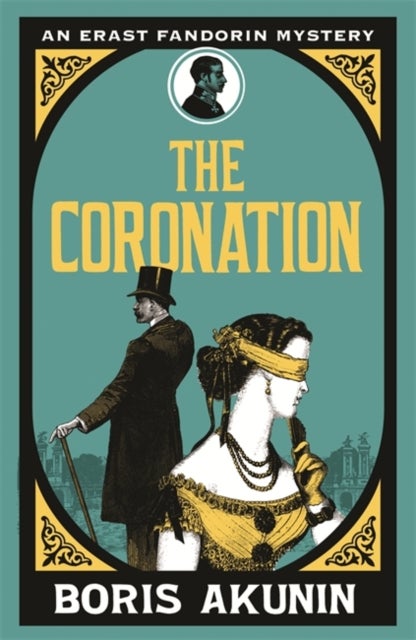 The Coronation - Erast Fandorin 7