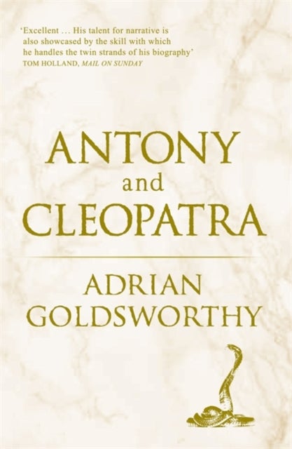 Bilde av Antony And Cleopatra Av Adrian Goldsworthy, Dr Adrian Goldsworthy Ltd