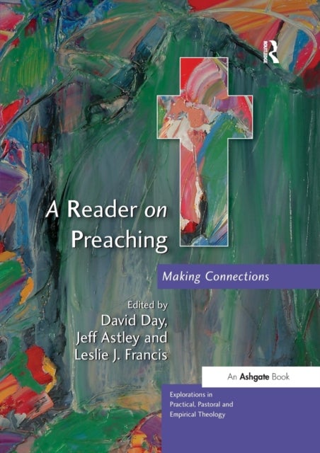 A Reader on Preaching - Making Connections