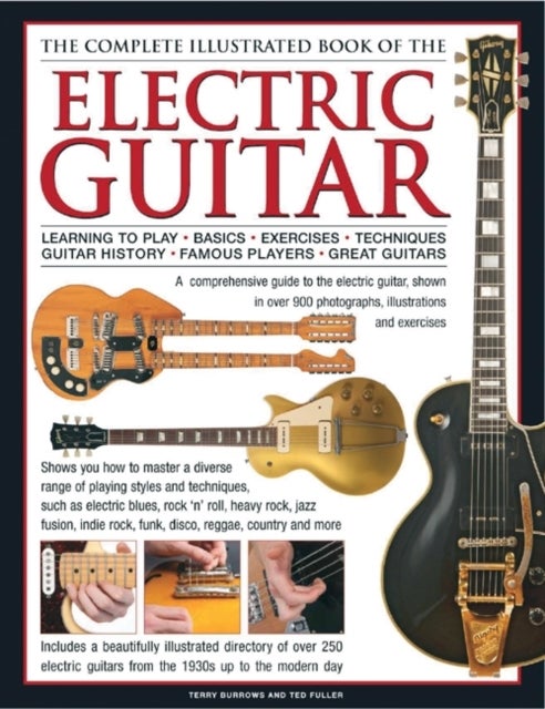 Bilde av Electric Guitar, The Complete Illustrated Book Of The Av Terry Burrows, Ted Fuller