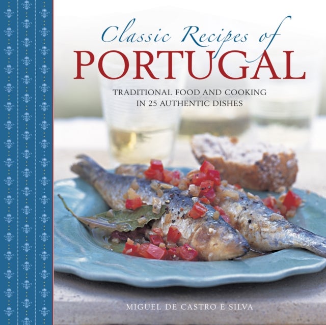 Bilde av Classic Recipes Of Portugal Av Silva Miquel De Castro E