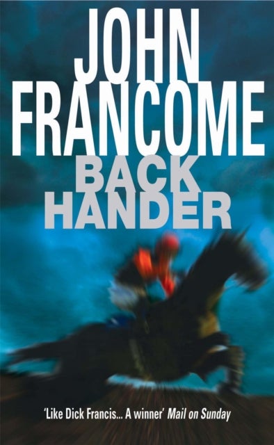 Back Hander - An electrifying racing thriller