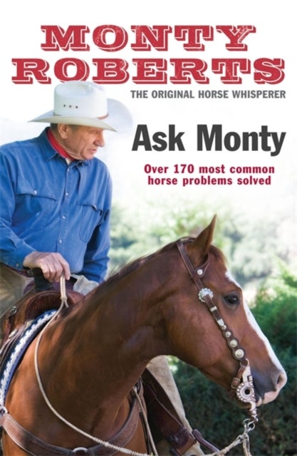 Ask Monty - The 170 most common horse problems solved