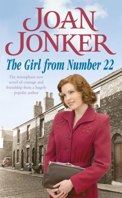 The Girl From Number 22 - A heart-warming saga of friendship, love and community