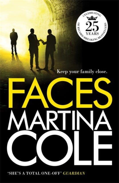 Faces - A chilling thriller of loyalty and betrayal