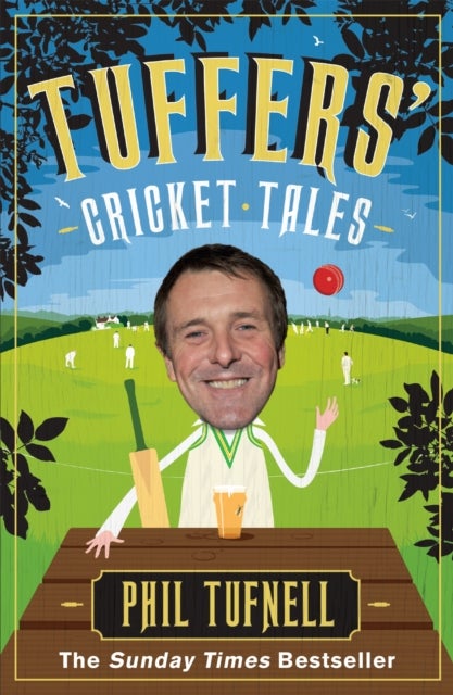 Bilde av Tuffers&#039; Cricket Tales Av Phil Tufnell