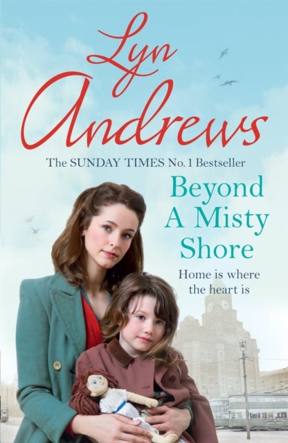 Beyond a Misty Shore - An utterly compelling saga of love and family