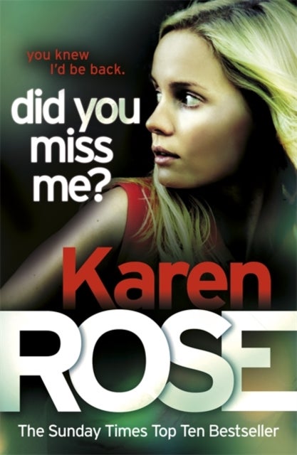 Bilde av Did You Miss Me? (the Baltimore Series Book 3) Av Karen Rose