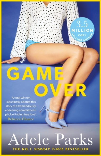 Game Over - A sexy and totally addictive novel from the No. 1 Sunday Times bestseller
