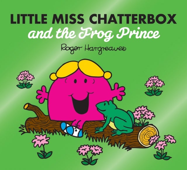 Bilde av Little Miss Chatterbox And The Frog Prince Av Adam Hargreaves