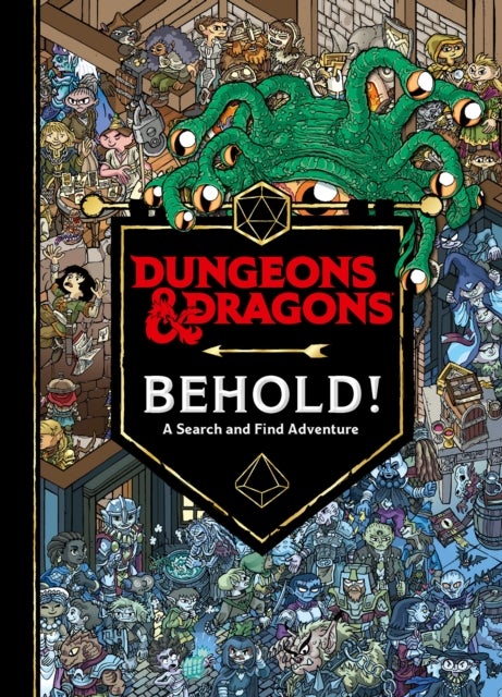 Bilde av Dungeons &amp; Dragons Behold! A Search And Find Adventure Av Wizards Of The Coast