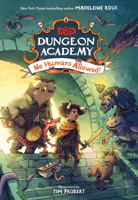 Bilde av Dungeons &amp; Dragons: Dungeon Academy: No Humans Allowed! Av Madeleine Roux