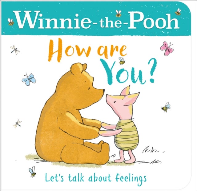 Bilde av Winnie-the-pooh How Are You? (a Book About Feelings) Av Winnie The Pooh