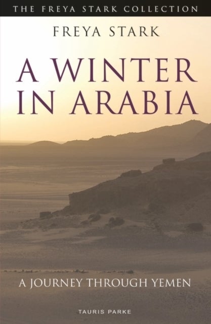 A Winter in Arabia - A Journey Through Yemen