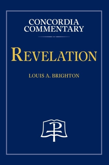 Revelation - Concordia Commentary