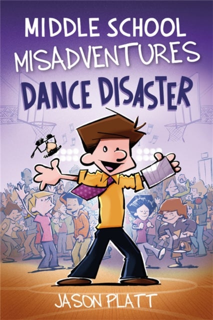 Bilde av Middle School Misadventures: Dance Disaster Av Jason Platt