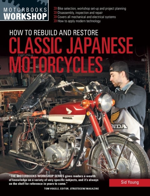 How to Rebuild and Restore Classic Japanese Motorcycles