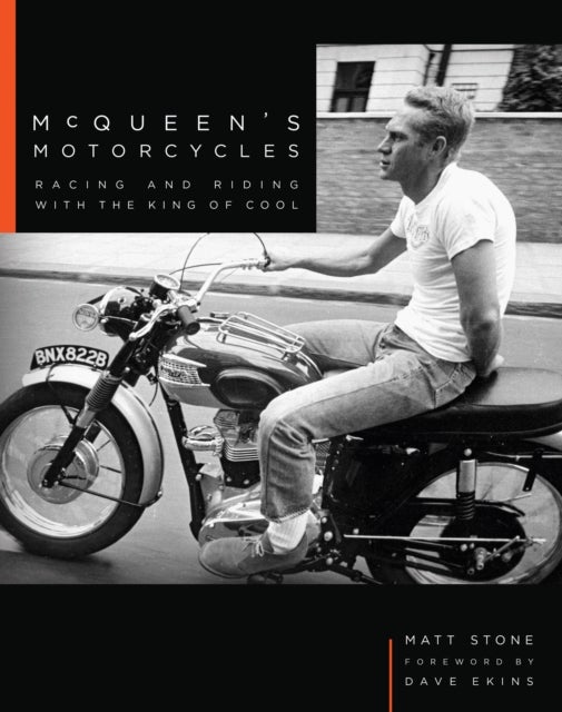 McQueen's Motorcycles - Racing and Riding with the King of Cool