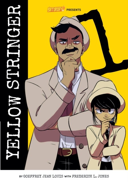 Yellow Stringer, Volume 1 - Fake News Provocateurs