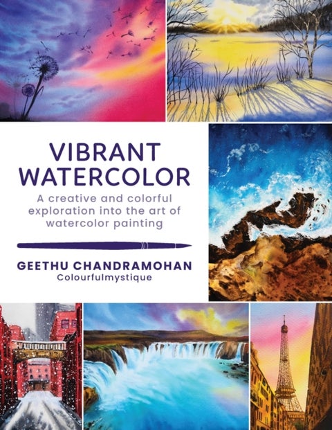 Vibrant Watercolor - A creative and colorful exploration into the art of watercolor painting