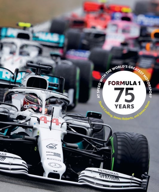 Formula 1 75 Years - At Speed with the World's Greatest Motorsport