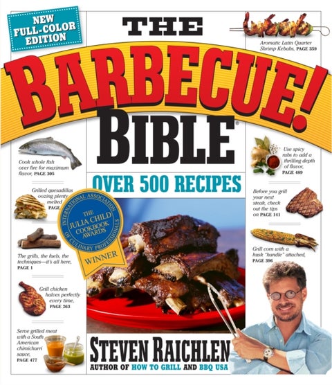 Barbecue Bible the Revisied Ed