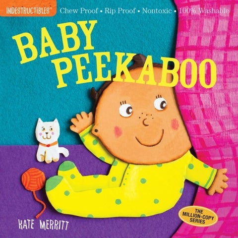 Indestructibles: Baby Peekaboo - Chew Proof * Rip Proof * Nontoxic * 100% Washable (Book for Babies, Newborn Books, Safe to Chew)