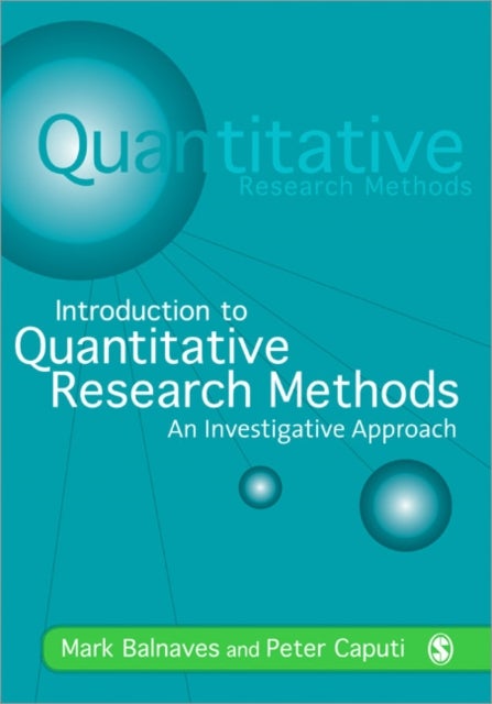 Introduction to Quantitative Research Methods - An Investigative Approach