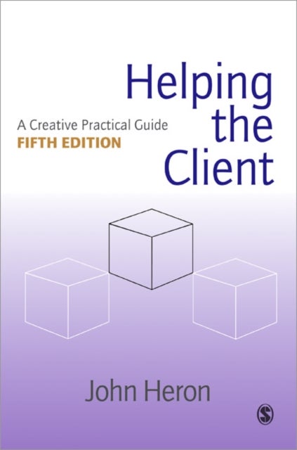 Helping the Client - A Creative Practical Guide