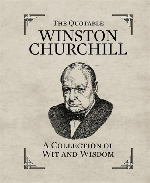 Bilde av The Quotable Winston Churchill Av Running Press