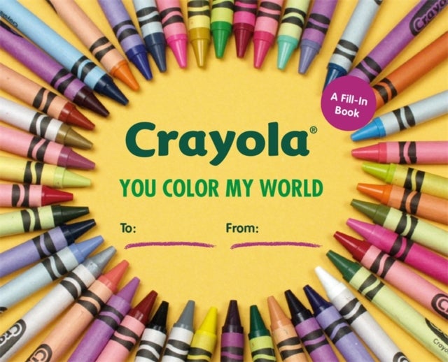 Bilde av Crayola: You Color My World Av Crayola Llc