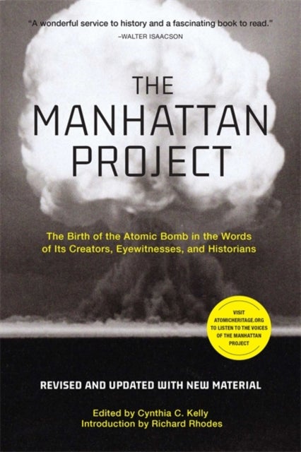 Bilde av The Manhattan Project (revised) Av Cynthia C. Kelly, Richard Rhodes