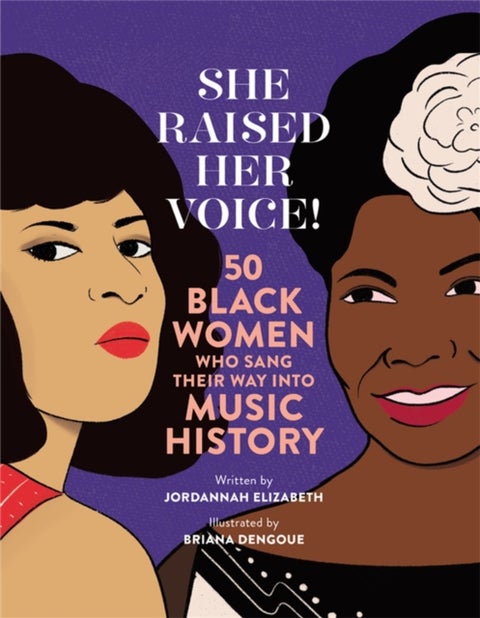She Raised Her Voice! - 50 Black Women Who Sang Their Way Into Music History