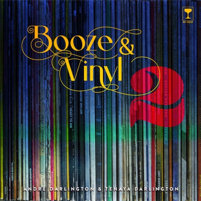 Bilde av Booze &amp; Vinyl Vol. 2 Av Andre Darlington, Tenaya Darlington