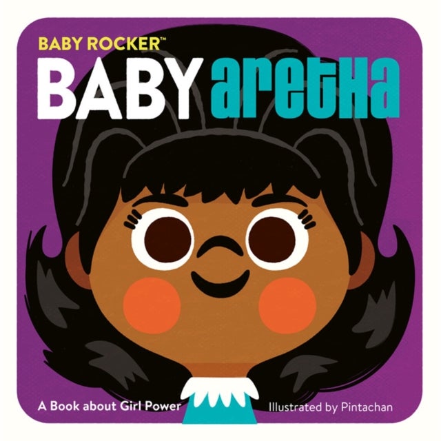 Baby Aretha - A Book about Girl Power