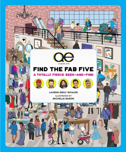 Queer Eye: Find the Fab Five - A Totally Fierce Seek-and-Find