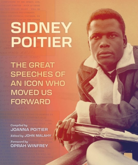 Sidney Poitier - The Great Speeches of an Icon Who Moved Us Forward